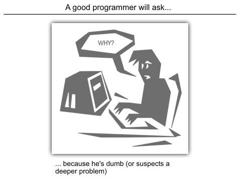 Nghề lập trình viên nên tỏ ra ngu ngốc để thông minh hơn.
