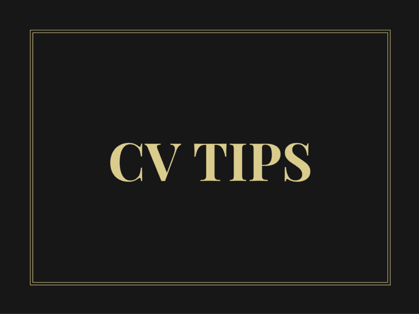 CV Tips 101