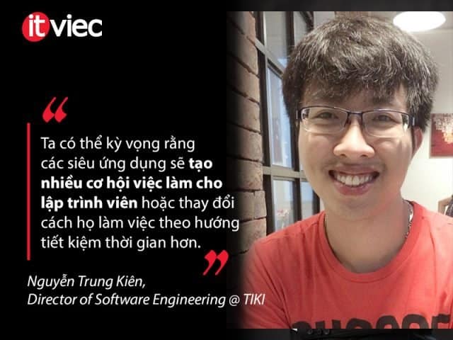 siêu ứng dụng - super app việt nam - nguyễn trung kiên - director of software engineering tiki - itviec
