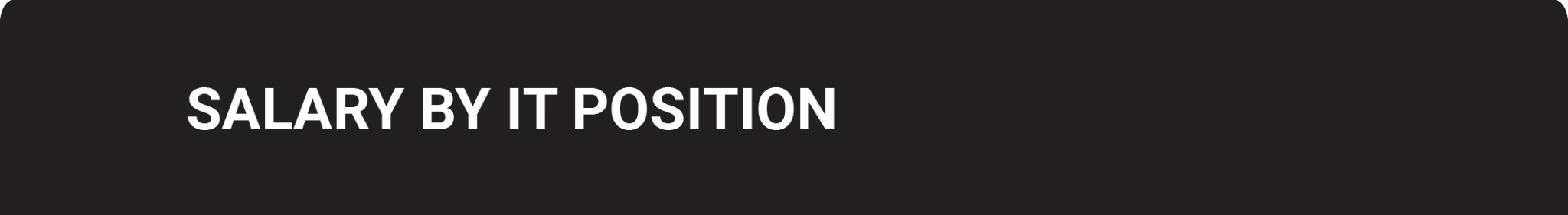 IT Salary Report 2022-2023: By position, programming language