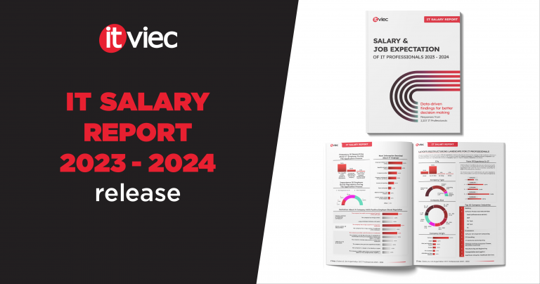 ITviec Releases IT Salary Report 2023 2024 Data Driven For Better   Itviec It Salary Report 2023 2024 Mini Press Realease En Vippro 768x404 