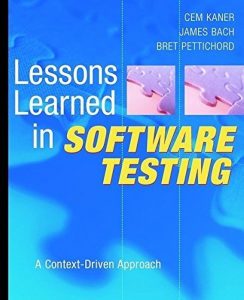 Lessons Learned in Software Testing - Cem Kaner