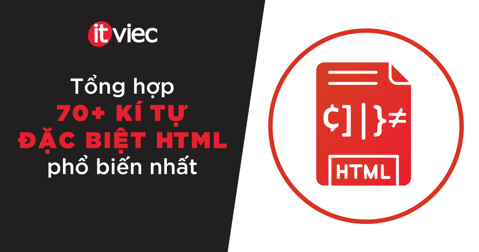 kí tự đặc biệt html - itviec blog