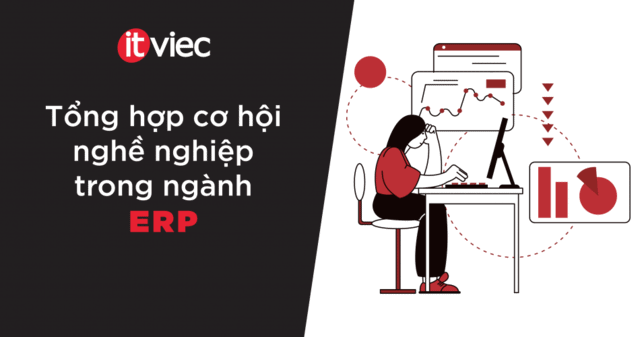 nhân viên erp - itviec blog