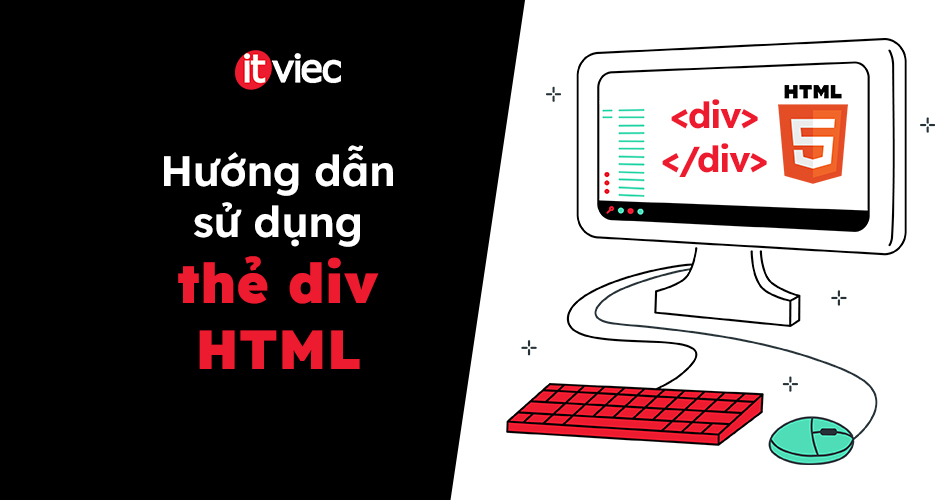 thẻ div trong html - itviec blog