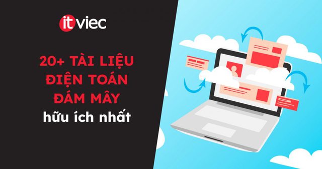 Tài liệu điện toán đám mây - itviec blog