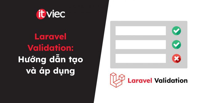 laravel validation - itviec blog