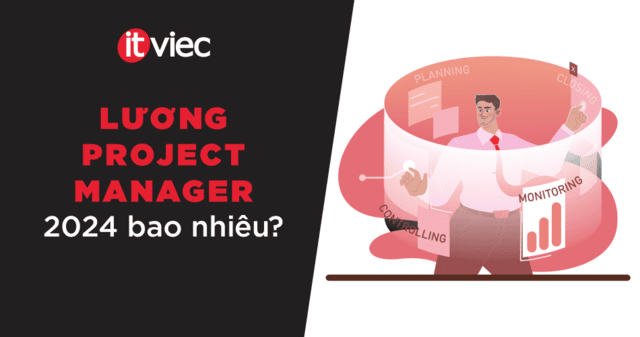 lương project manager - itviec blog