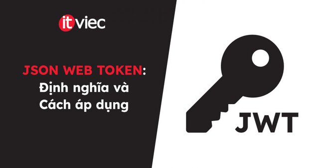 json web token - itviec blog