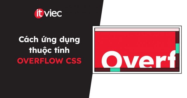 overflow css - itviec blog