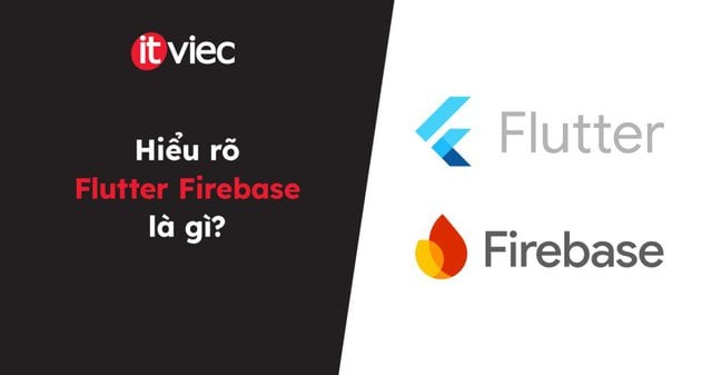 flutter firebase - itviec blog