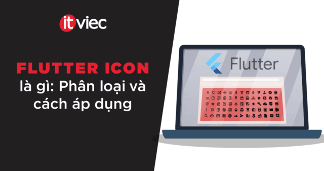 flutter icon - itviec blog