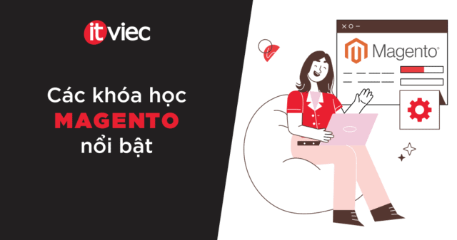 khóa học magento - itviec blog