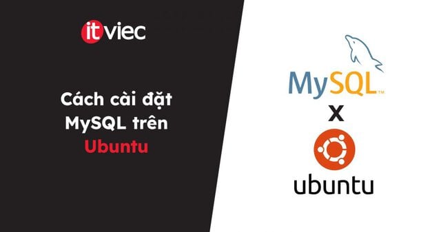 MySQL Ubuntu - itviec blog