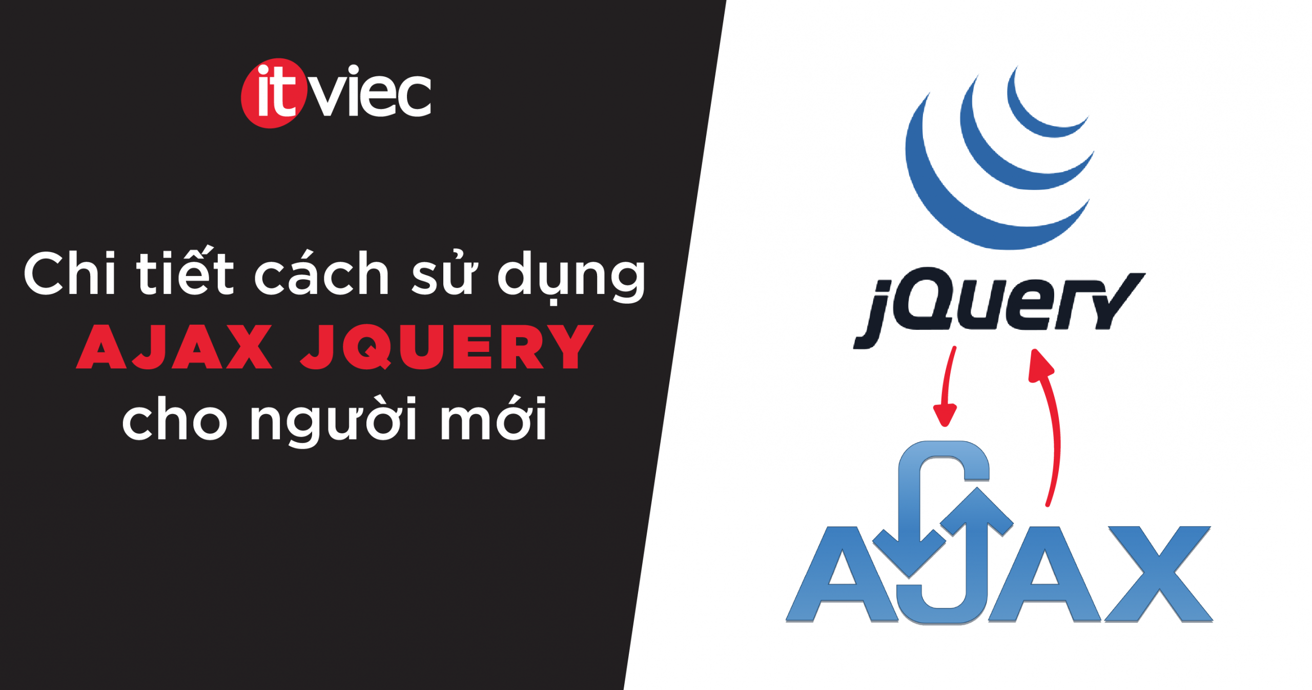 ajax jquery - itviec blog