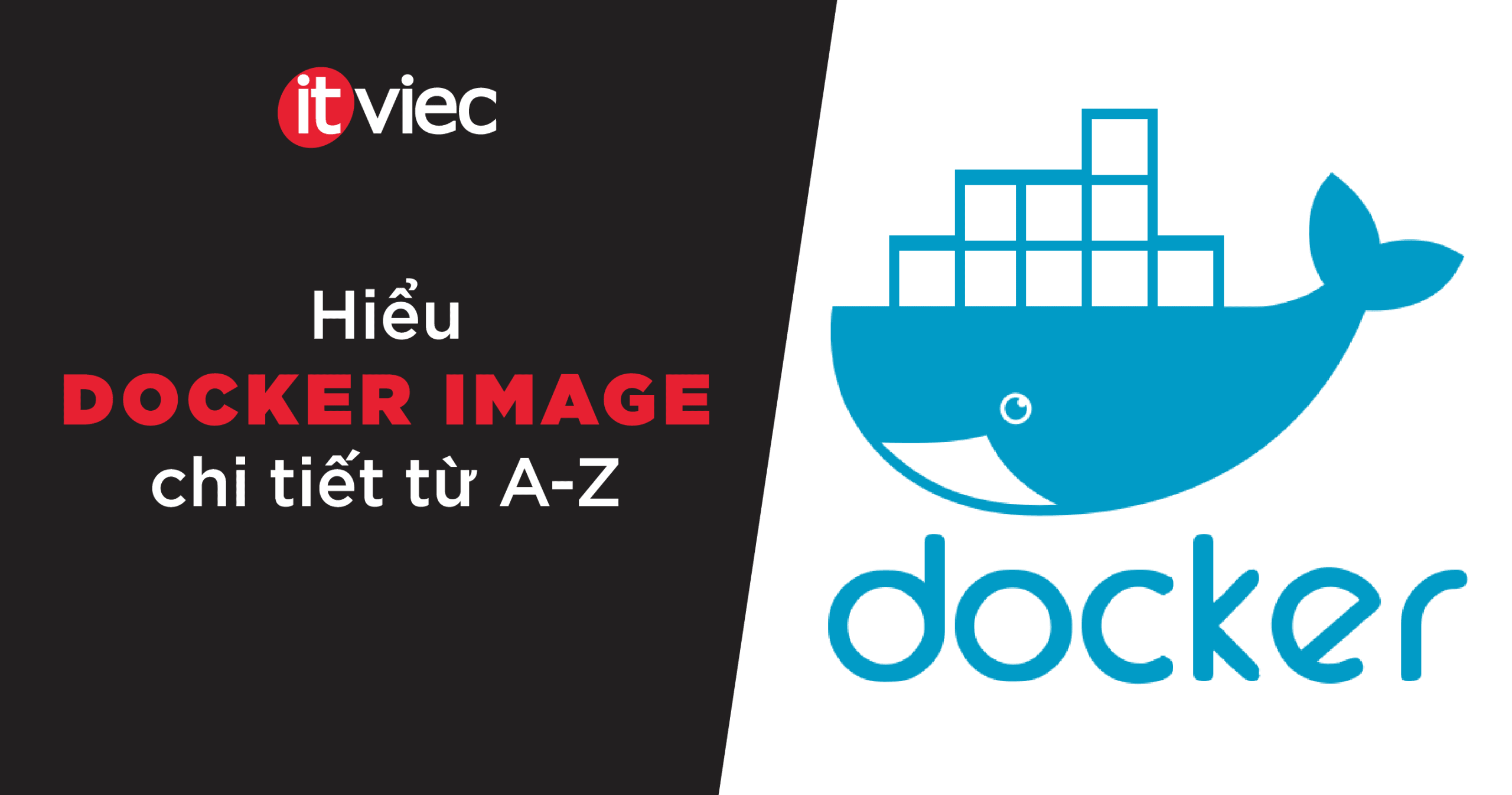 docker image là gì - itviec blog