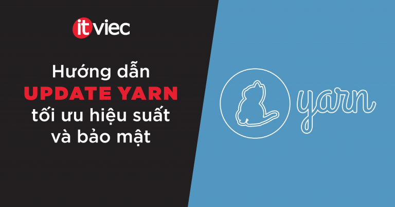 update yarn - itviec blog
