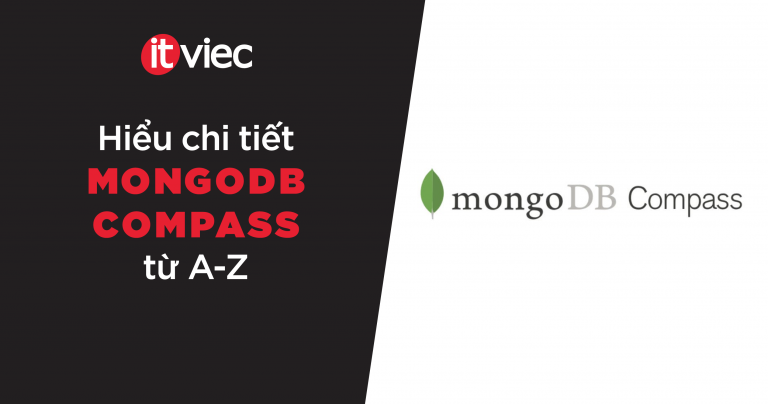 mongodb compass - itviec blog