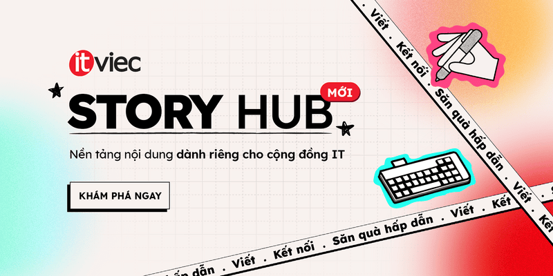 story hub - itviec