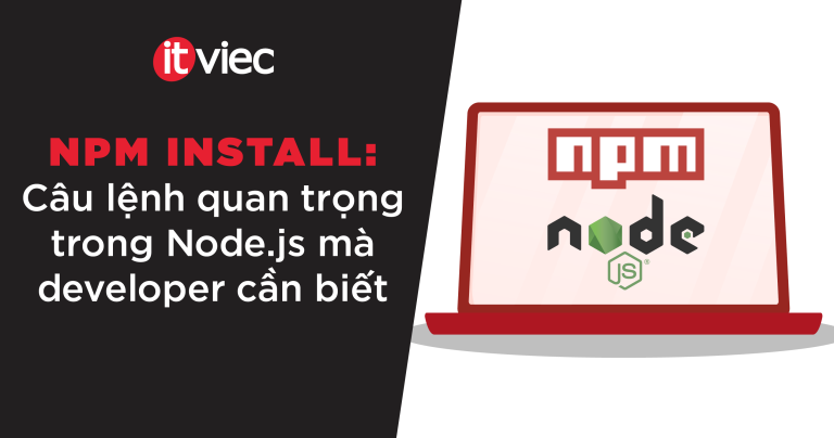 npm install - itviec blog