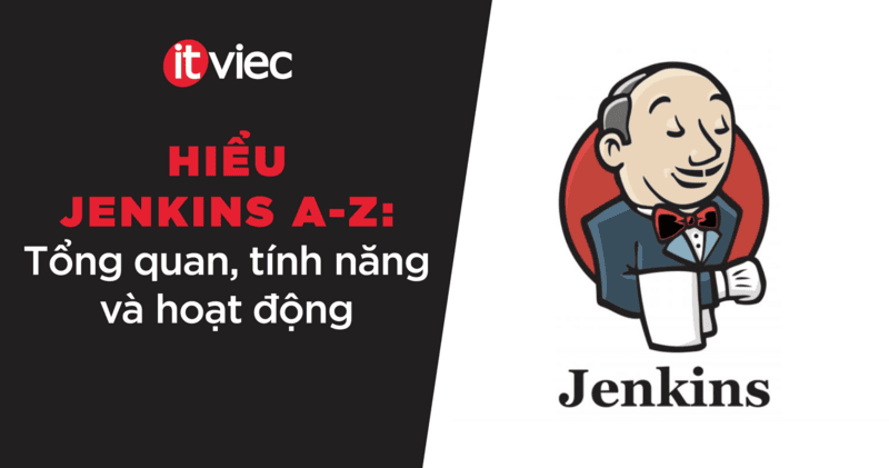jenkins là gì - itviec blog