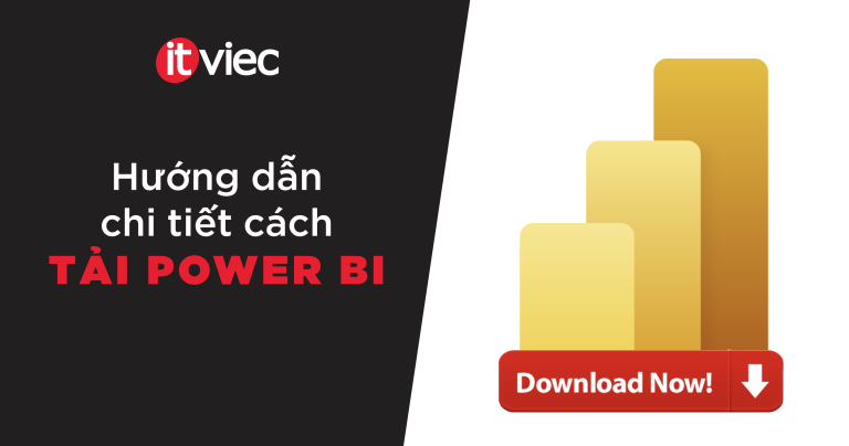 Hướng dẫn tải Power BI - itviec blog
