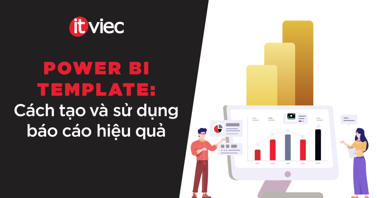 power bi template - ITviec Blog