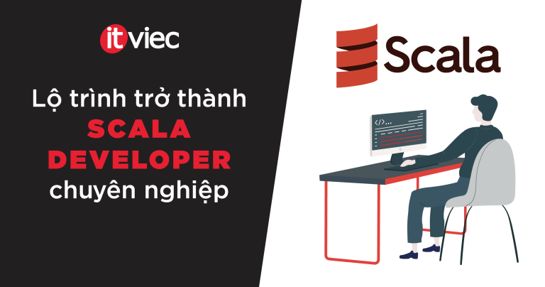scala developer - itviec blog