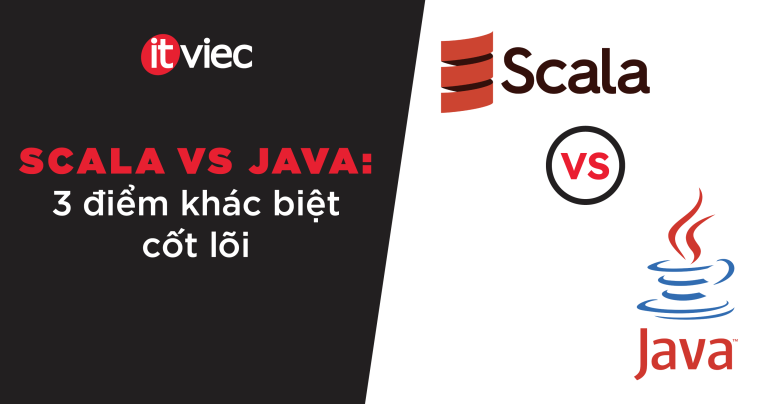 scala vs java - itviec blog