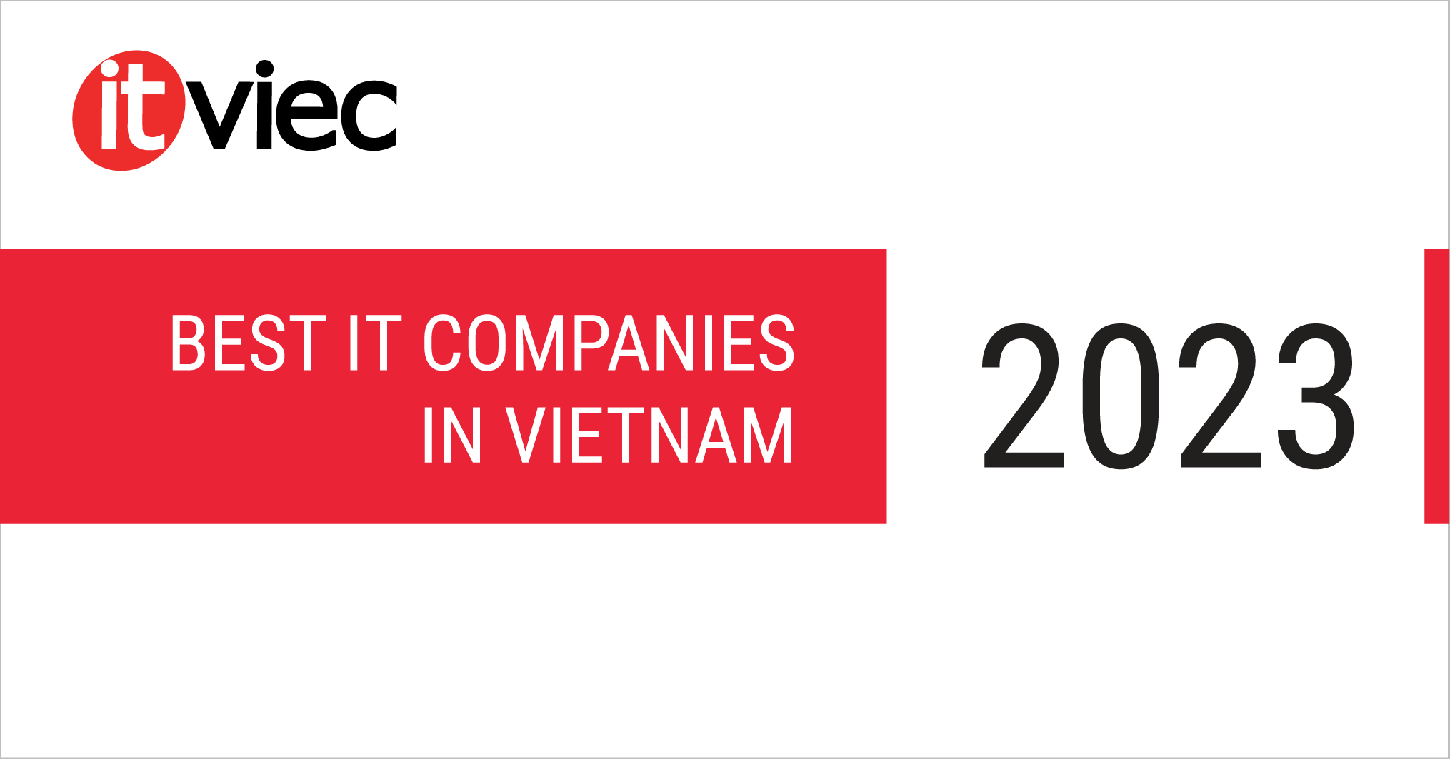 Top 30 Best IT companies in Vietnam 2023 to work for | ITviec