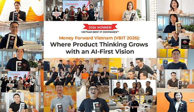 Money Forward Vietnam (VBIT 2026): Where Product Thinking Grows with an AI-First Vision